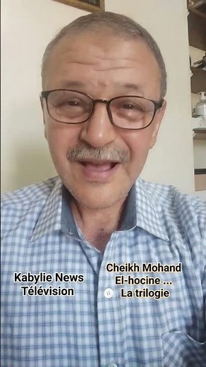 La trilogie de Cheikh Mohand El-hocine : vivre, aider et ...
