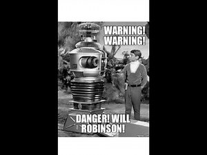 Mandela Effect UPDATE!!! FOR "DANGER, WILL ROBINSON" LOST IN SPACE (Part 2)