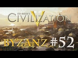 Let's Play Civilization 5 – Byzanz #52: Rätselhafte Osmanen (& DEBATTE)