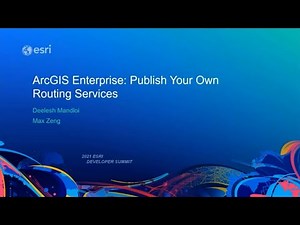 ArcGIS Enterprise: Publish Your Own Routing Services