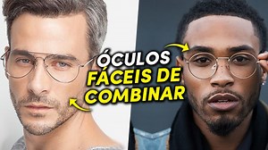 ÓCULOS DE GRAU ATEMPORAIS: 4 modelos que combinam com TUDO e TODO Homem DEVE CONHECER