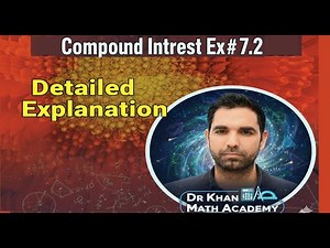 Ex # 7.2 Q # 1-8 Compound Interest, Find Compound Amount