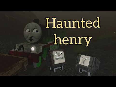 Haunted henry - Sodor Online