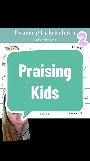 Praising Kids in Irish: Useful Phrases for Parents