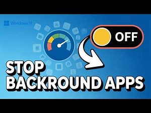 Disable Background Apps on Windows – Step-by-Step Tutorial