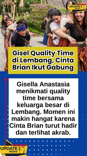 Gisel Quality Time di Lembang, Cinta Brian Ikut Gabung #GisellaAnastasia #CintaBrian #LiburanKeluarg