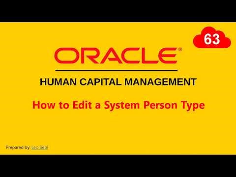 63. How to Edit a System Person Type in Oracle HCM Cloud