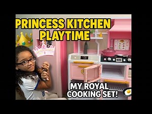 Princess Kitchen Playtime 👑🍳 | My Royal Cooking Set!