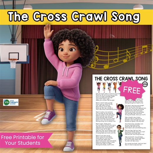 The Cross Crawl Exercise Song Free Printable - Your Therapy Source