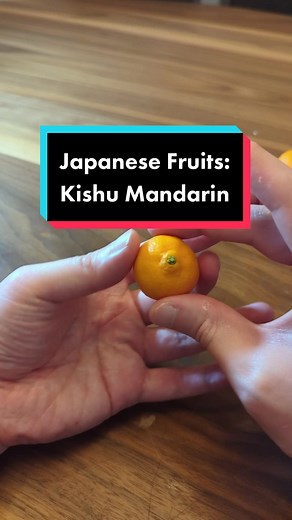 Exploring Japanese Specialty Fruits: Kishu Mandarin