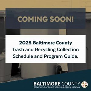 📣 Coming Soon! The 2025 Baltimore County Trash & Recycling Collection Schedule and Program Guide is on its way! 🗑️ What’s Inside? ✅ Bulk hauling dates ✅ Collection details ✅ Recycling chart ✅ Drop-off center info 📆 New Simple Format! 🗓️ Clear collection days 🌿 Yard material schedules 🔍 Scan for yard weeks 📦 Bulk hauling & holiday slide dates 🎄 Christmas tree collection info 📬 Check your mailbox this December! La información del programa de basura y reciclaje está disponible en español. 