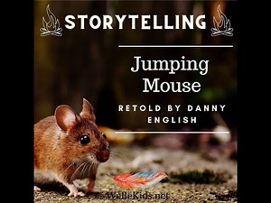 Storytelling Jumping Mouse