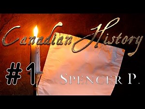 History #1 - First People of Canada - Spencer P.