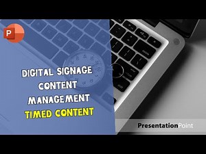 Digital Signage Content Management - Timed Content | PresentationPoint