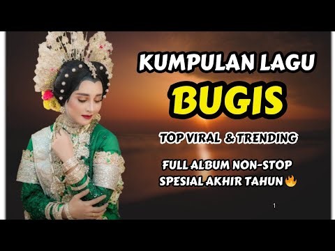 🔰Kumpulan Lagu Bugis Top Viral & Trending 2025-2026|| Spesial Akhir Tahun Full Album 2Jam+ Nonstop 🔥