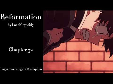 Reformation - Podfic (MHA) - Part 26 - Chapter 32
