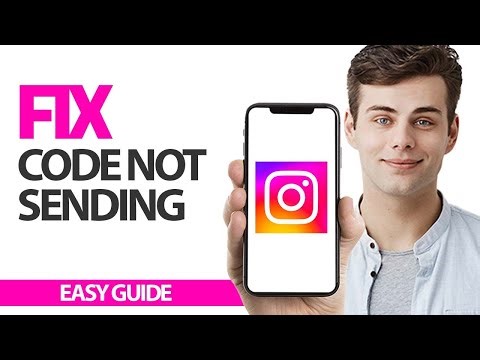 How To Fix Instagram App Code Not Sending | Final Solution