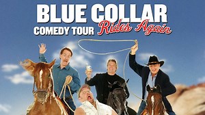 Blue Collar Comedy Tour Rides Again - Movie - Where To Watch