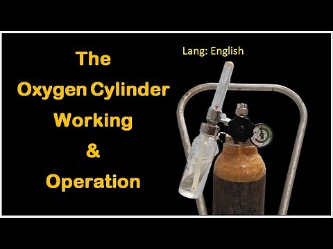 The Oxygen Cylinder Working & Operation English