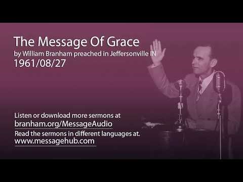 The Message Of Grace (William Branham 61/08/27)