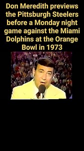 141K views · 1.6K reactions | December 3, 1973: Don Meredith comments on the Pittsburgh Steelers before a Monday night game against the Miami Dolphins. The Dolphins would win 30-26. #orangebowl #MondayNightFootball #ABCSports #dandydon | Ghosts of the Orange Bowl | Facebook