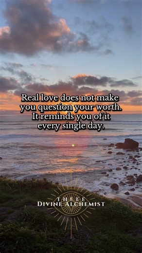 Real love reminds u of your worth every day. Accept nothing less 🖤#TheeeDivineAlchemist #LoveQuotes