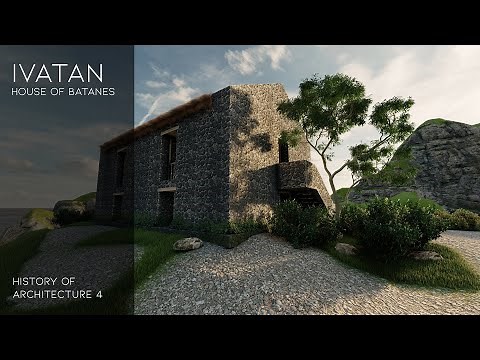Ivatan House of Batanes - History of Architecture