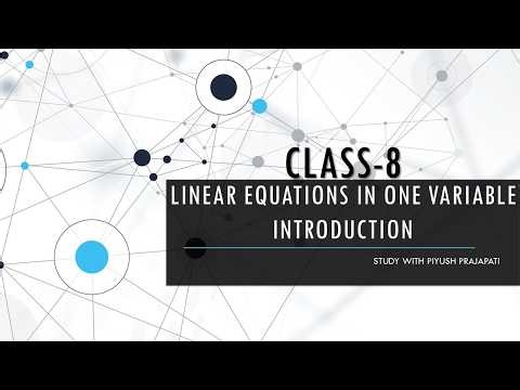 Linear Equation in one variable | Introduction | Class 8 Math