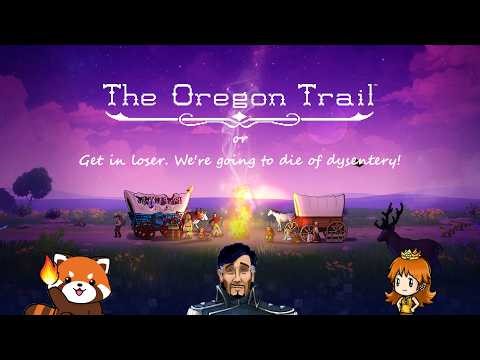 We're Blazing Trails | Oregon Trail (Remake 2022) | Wacky Wednesday Stream with Friends