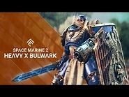 Space Marine 2 - Heavy & Bulwark