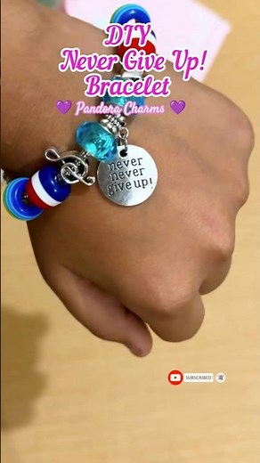 DIY Never Give Up Pandora Charms Bracelet #diy #shorts #cute
