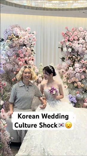 Korean Wedding Culture Shock😦