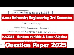 MA3355|Question Paper|Random Process and linear algebra|Question paper with answer key 2025|