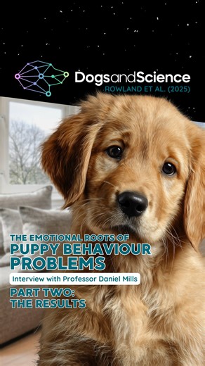 What if seemingly unrelated puppy behaviour problems share a common emotional basis? In Part 2 of our interview for Dogs and Science Puppy Month, Professor Daniel Mills discusses the key findings from his recent study exploring how behavioural problems cluster in dogs aged 3–6 months - and what those patterns may tell us about puppies’ emotional development. Rather than viewing behaviours in isolation, the study highlights how: → Fear-related behaviours often cluster together. → Frustration and 