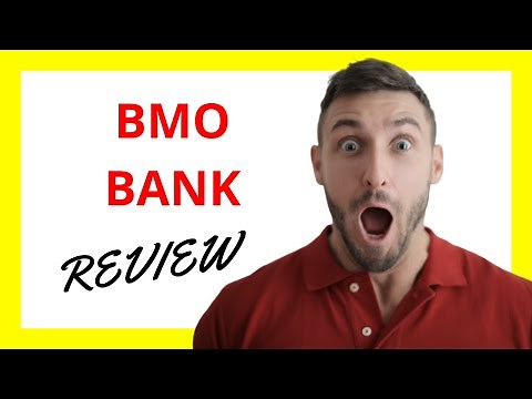 🔥 BMO Bank Review: Pros and Cons