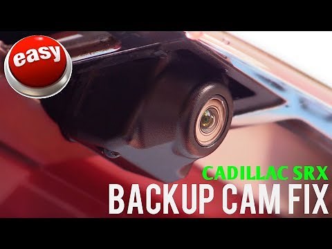 2010-2016 Cadillac SRX Backup Camera Repair & Replacement (23205689)