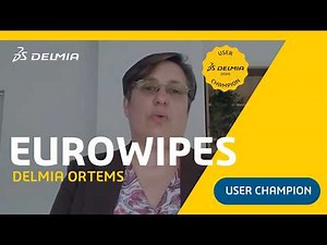 DELMIA Scheduling Intelligence at Eurowipes