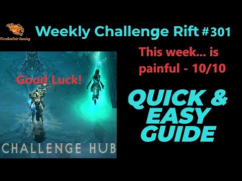 Diablo 3: NA Challenge Rift #301 - Quick & Easy Guide - Maps & Everything you need for a quick time!