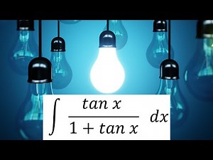 Integration of tanx/1+tanx (Solution)