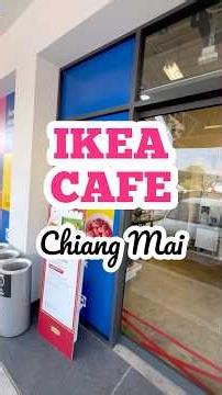 IKEA CAFE IN CHIANG MAI