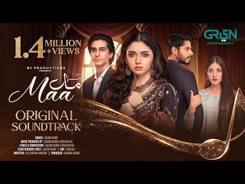 Maa { OST } 🎶 Singer : Qasim Dahir | Ft. Aina Asif - Ahmed Rafique | Multiverse Entertainment