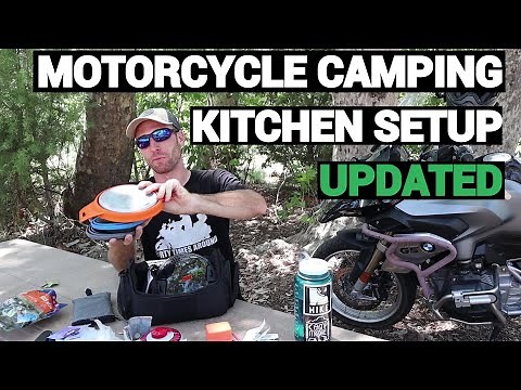 Motorcycle Camping Kitchen Gear Setup Updated 2018