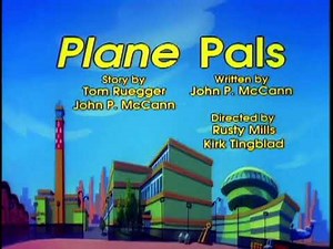 Animaniacs - "Plane Pals" Title Card
