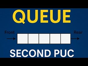 #2ndpuc Queue – Chapter 4 – 2nd PUC Computer Science | Explained in Kannada | Data Structures
