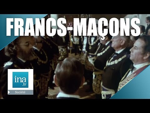 Qui sont les Francs-Maçons ? | Archive INA