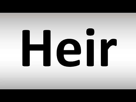 How to Pronounce Heir