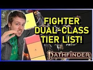 Pathfinder 2e FIGHTER DUAL-CLASS Tier List