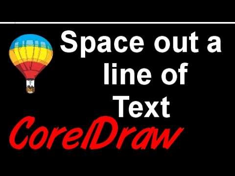 Corel Draw Tips & Tricks Space Text Lines