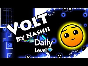 Geometry Dash - Volt (By Nashii) ~ Daily Level #162 [All Coins]