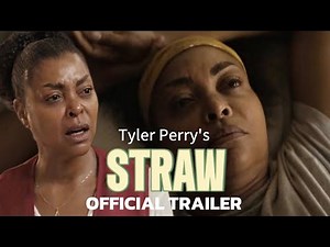 Tyler Perry's STRAW | Official Trailer 2025